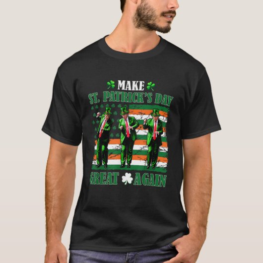 トランプ踊りMake St. Patrick's Day素晴らし Again Tシャツ (正面)