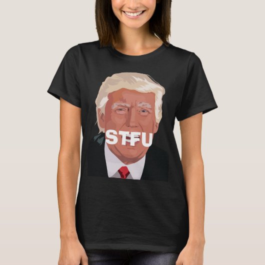トランプ黙れTシャツ Tシャツ (正面)