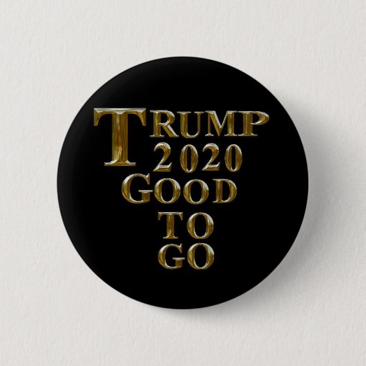 トランプ2020行くのに良い 缶バッジ (正面)
