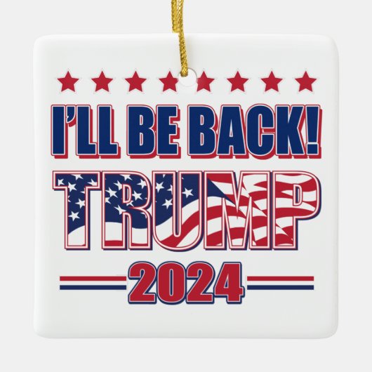 トランプ2024が戻ってくる セラミックオーナメント (正面)