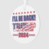 トランプ2024が戻る オーナメント (正面)