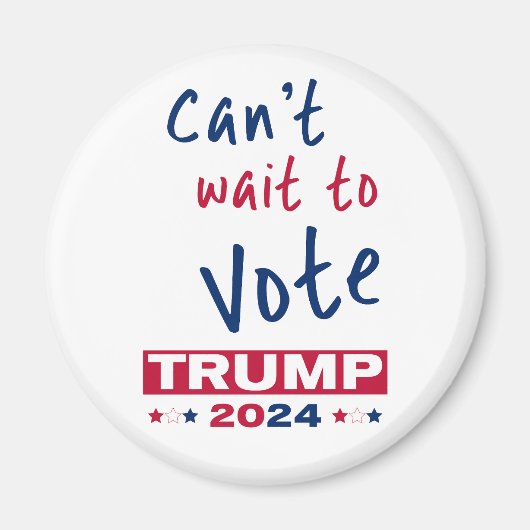 トランプ2024に投票するのを待つことができない マグネット (正面)
