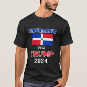 トランプ2024のためのドミニカズトランプのギフトドミニカノスP Tシャツ (正面)