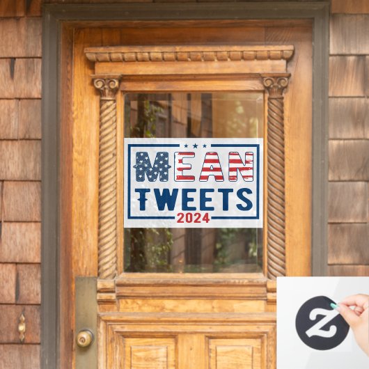 トランプ2024の平均ツイート ウィンドウサイン (ホームデコレーション)