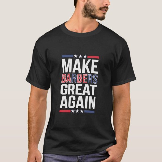 トランプ2024を支持する理容師のための「理容師を再び偉大に」 Tシャツ (正面)