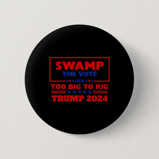 トランプ2024を装うには大きすぎる投票は決して降伏しない 缶バッジ (正面)