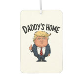 トランプ2024アメリカを連れ戻すパパの家 カーエアーフレッシュナー (正面)