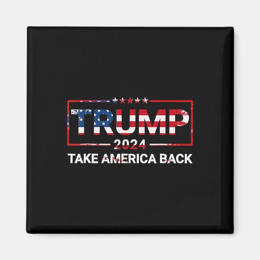 トランプ2024アメリカを7月4日米国国旗に戻す マグネット (正面)