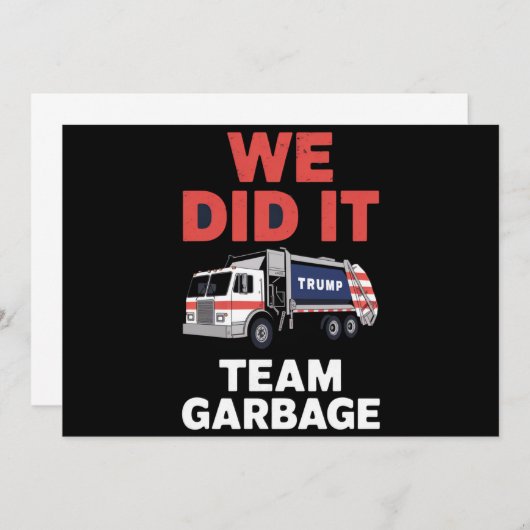 トランプ2024トラックのゴミ私たちはチームのゴミを行った 招待状 (正面/裏面)