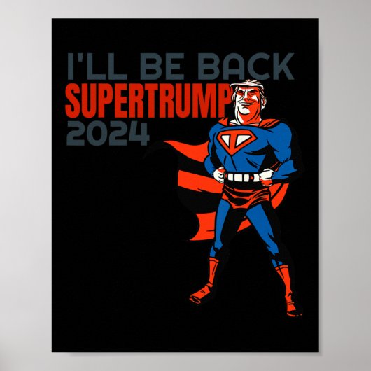 トランプ2024俺はヒーローに戻すごいる ポスター (正面)