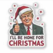 トランプ2024大統領私はクリスマスに家に帰る シール (正面)