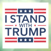 トランプ2024年 私はトランプと共に立つ 大統領支持 ウィンドウサイン (シート3)