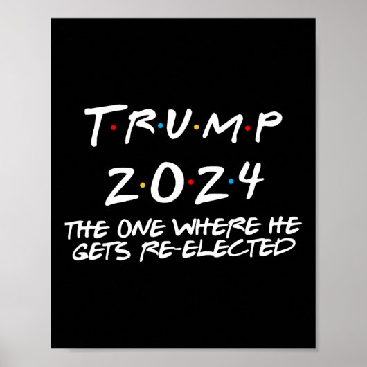トランプ2024彼が再び取得す選る ポスター (正面)