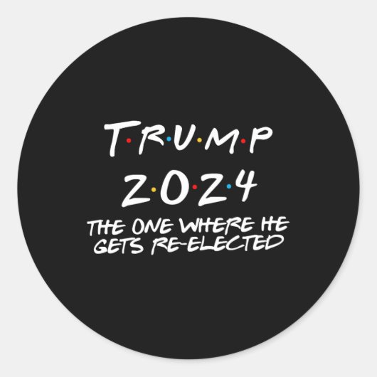 トランプ2024彼が再び取得す選る ラウンドシール (正面)