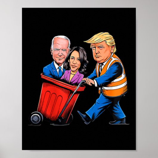 トランプ2024時間おもしろいガーブを取り出すためにゴミ ポスター (正面)