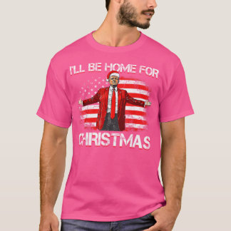 トランプ2024私はクリスマスのトランプのために家おもしろいに帰る Tシャツ