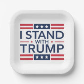 トランプ2024私はトランプのサポートプレジデントと立つ ペーパープレート (正面)