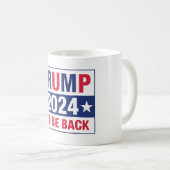 トランプ2024私は戻ってくる コーヒーマグカップ (正面右)