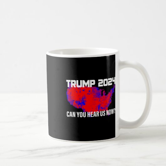 トランプ2024聞こえるか コーヒーマグカップ (右)