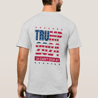 トランプ2024、34は47ストップできない Tシャツ