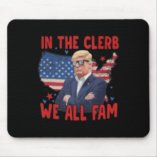 トランプ2024 In The Clerb We All Fam 45 47 American マウスパッド