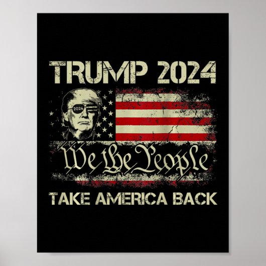 トランプ2024 Take America Back American Flag (on Bac) ポスター (正面)