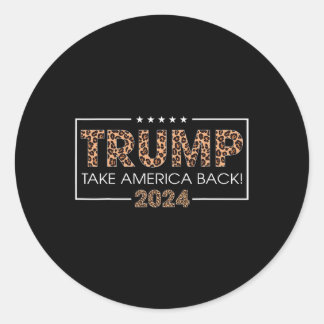 トランプ2024 Take America Back Leopard Print Gift Wo ラウンドシール
