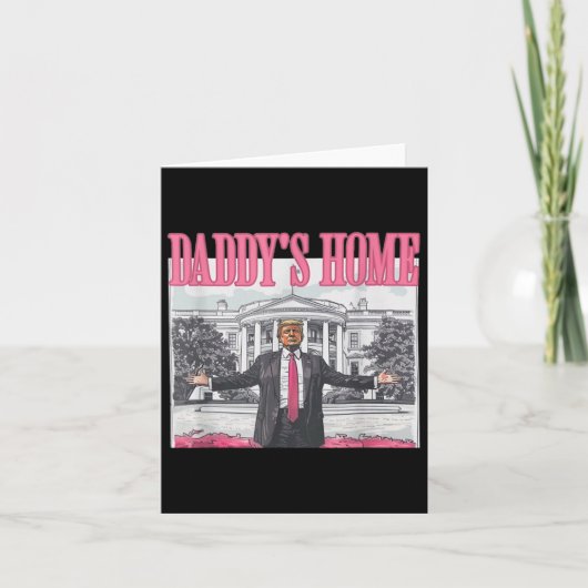 トランプ2024 Take America Ck Daddy's Home Trump Pink カード (正面)