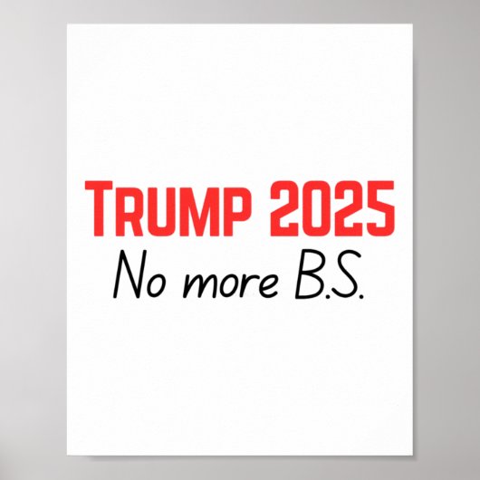 トランプ2025 - No More B.s. ポスター (正面)