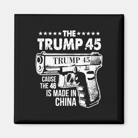 トランプ45原因46は中国 マグネット (正面)