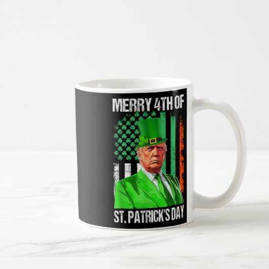 トランプ45 47レプレメリーチャンハット4th Of St Patrick コーヒーマグカップ (右)