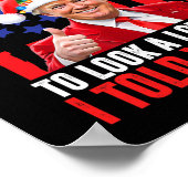 トランプ45 47私のように見え始めている ポスター (角)