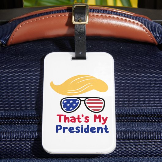 トランプ47 – それは私の大統領である ラゲッジタグ (正面インサイチュ2)