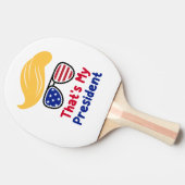 トランプ47 – それは私の大統領である 卓球ラケット (横)