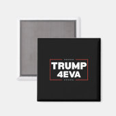 トランプ4eva Forever大統領トランプ4eva マグネット (正面/裏面)