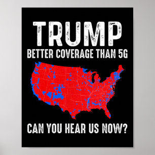 トランプ5gマップよりも良いカバレッジよりもアメリカPolitica ポスター