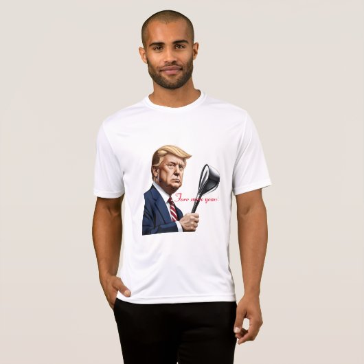 トランプ:もっと偉大な年を! Tシャツ (正面フル)