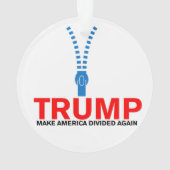 トランプ、アメリカを再び分裂 オーナメント (裏面)
