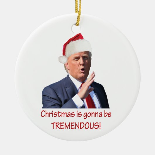 トランプ：クリスマスは凄い勢いだ！ セラミックオーナメント (正面)