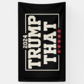 トランプ・ザット 2024 第47代アメリカ大統領 ヴィンテージ 横断幕 (縦)
