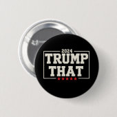 トランプ・ザット 2024 第47代アメリカ大統領 ヴィンテージ 缶バッジ (正面&裏面)