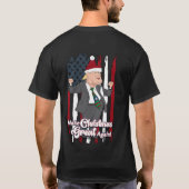 トランプ・ダンスが再びクリスマスを素晴らし作る Tシャツ (裏面)