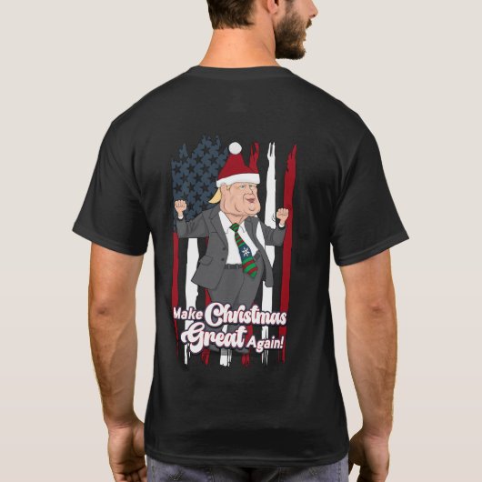 トランプ・ダンスが再びクリスマスを素晴らし作る Tシャツ (裏面)