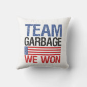トランプ – チームのゴミ私たちが勝った クッション (裏面)