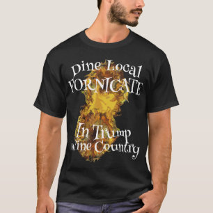トランプ ドリンク ローカル フォニケート ワイン カントリー Tシャツ
