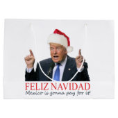 トランプ。フェリズ・ナヴィダメキシコが払う！ ラージペーパーバッグ (裏面)