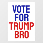 トランプ・ブロの投票 – 選挙2024 ウィンドウサイン (シート)