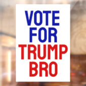 トランプ・ブロの投票 – 選挙2024 ウィンドウサイン (シート2)