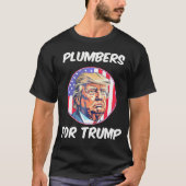 トランプ・プロ・トランプ・アメリカ国旗の配管工 Tシャツ (正面)