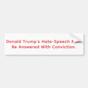 トランプ ヘイトスピーチ 有罪判決 Hankamer Artjunkhaus バンパーステッカー